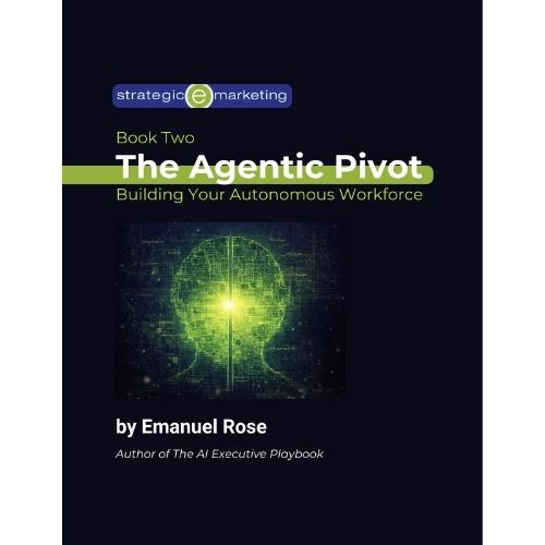 Book Two – The Agentic Pivot (Ebook)