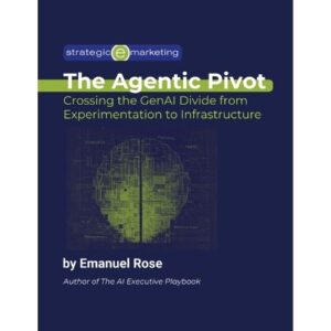 The Agentic Pivot (Ebook)